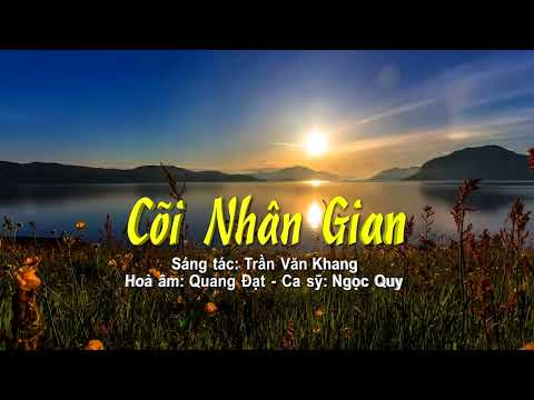 Cõi nhân gian - Ngọc Quy