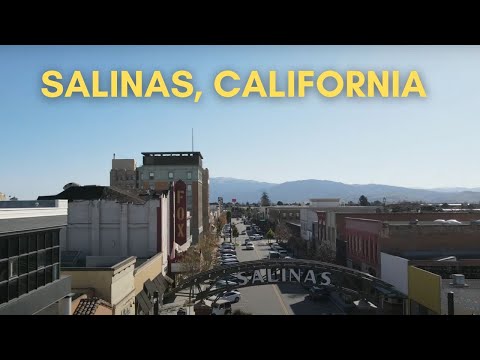 Get to Know South Salinas, California and 842 Central Ave. Salinas Tour