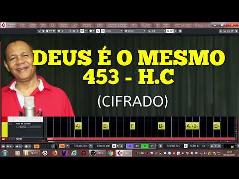 DEUS É O MESMO - 453 - H. CRISTÃ (CIFRADO) - CARLOS JOSE