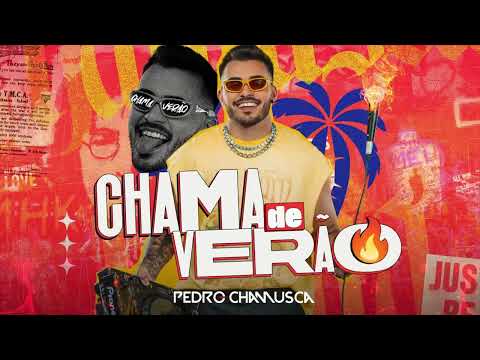 Pedro Chamusca - Chama de Verão