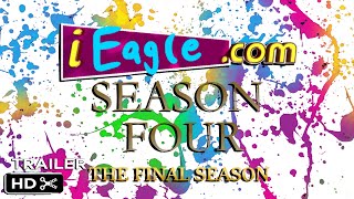iEagle Season 4: THE FINAL SEASON | Official Trailer