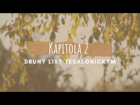 Bible - Nový zákon - Druhý list Tesalonickým 2