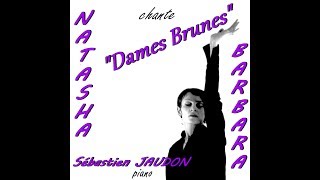 Natasha B chante Barbara : &quot; Joyeux Noël&quot;, au piano &amp; arrangements : Sébastien JAUDON