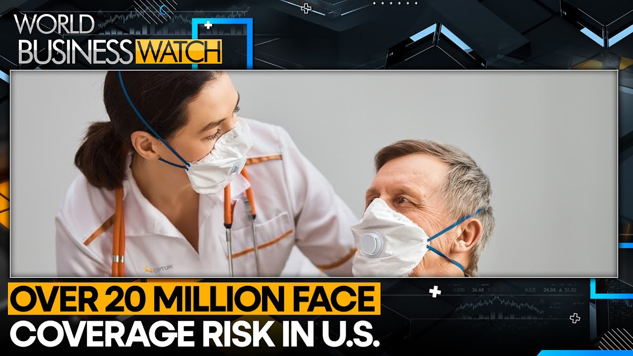 Affordable Care Act Subsidies End Jan 1 After Pandemic Extensions | WION World Business Watch