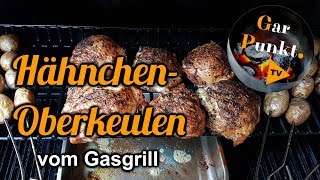 Hähnchenoberkeulen vom Gasgrill - GarPunkt.TV #57 - Broil King Baron 490 - Grill BBQ Rezept