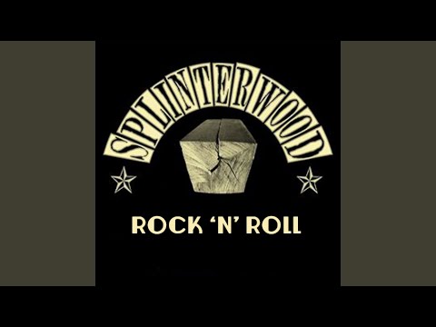 Splinterwood Rock'n'Roll