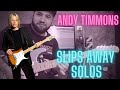 ANDY TIMMONS - SLIPS AWAY | SOLO COVER