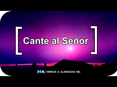 Canta Al Senor - Danilo Montero