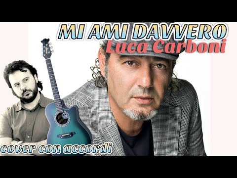 Mi Ami Davvero - Luca Carboni