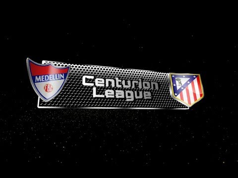 Centurion League 2017/2018 : Atletico Medellin vs Atletico Madrid 2-3 - 10^giornata #CoppaGold