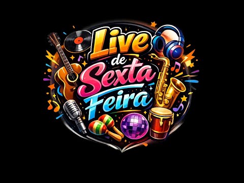 Live de Sexta Feira