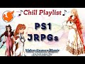 CHILL Playlist Of PS1 JRPGs Music Calm Relaxing Lofi Medley Ambiance Study Work Vol 1