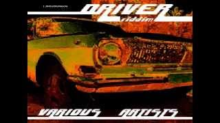 Driver Riddim 🚙 - 2012 - Mix Promo by Faya Gong - Pull It Up Show #25 🔥🔥🔥