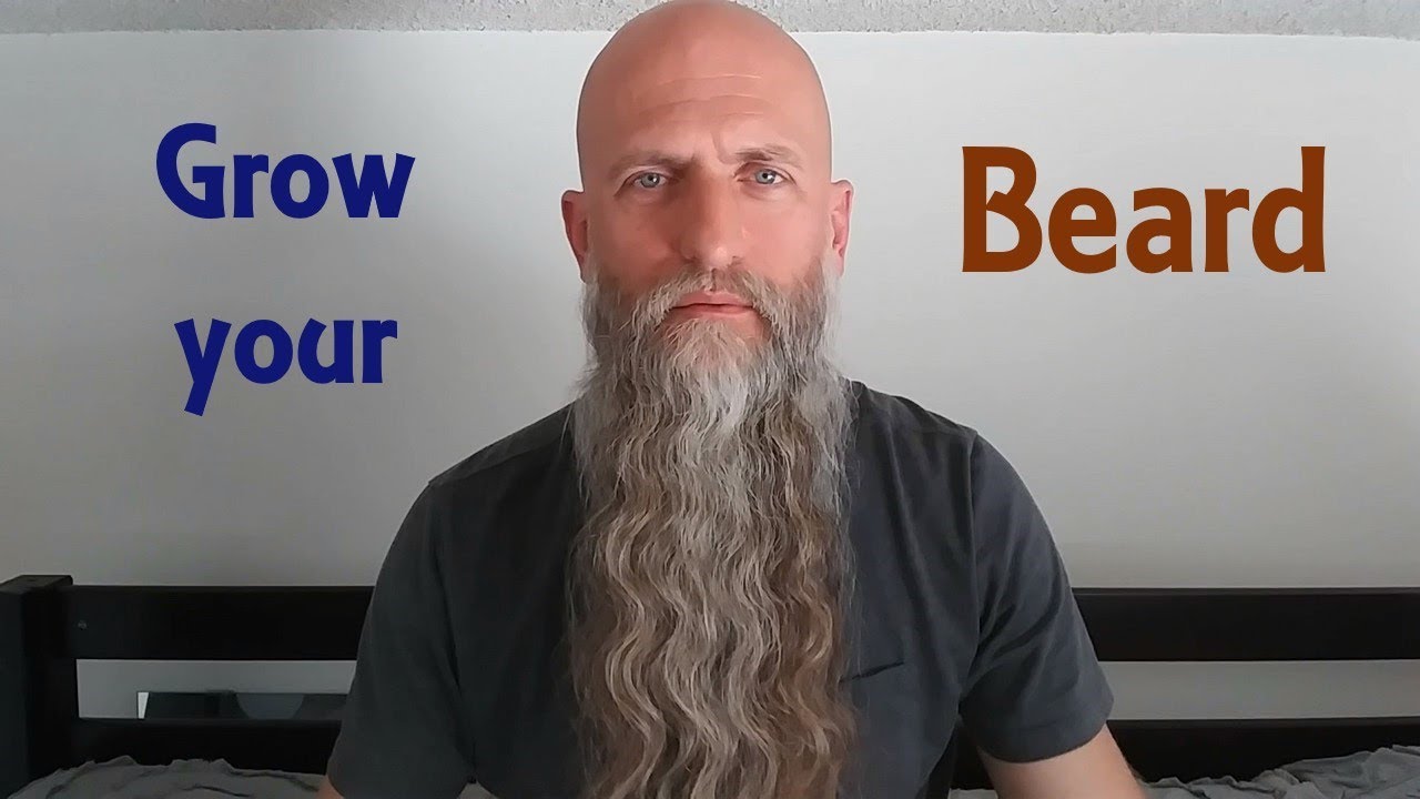 My Philosophy on Beard Growing - How to Grow a Beard