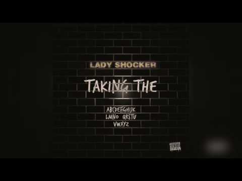 Lady Shocker - Taking The P (Mixtape)