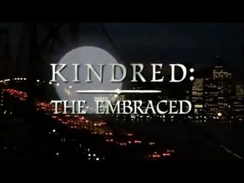 Classic TV Theme: Kindred - The Embraced (Full Stereo)
