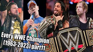 Every WWE Champion (1963-2023) part 11