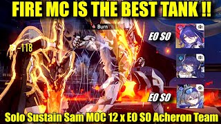 FIRE MC IS THE BEST TANK !! Solo Sustain Sam MOC 12 with E0 S0 Acheron Silver Wolf F2P Team Showcase