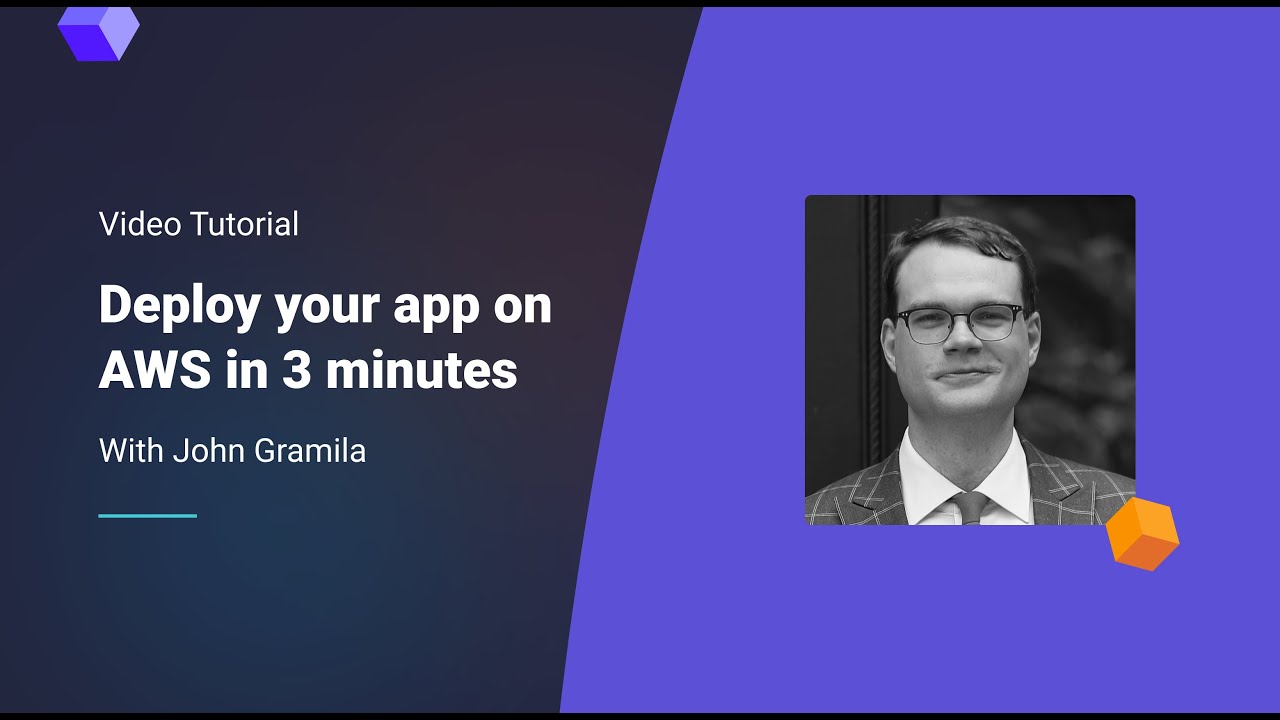 Deploy your application on AWS in 3 minutes with John Gramila