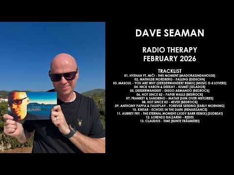 DAVE SEAMAN (UK) @ Radio Therapy February 2026