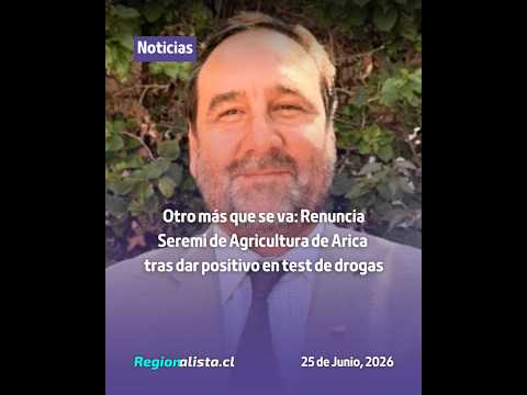 Otro más que se va: Renuncia seremi de Agricultura de Arica tras dar positivo en test de drogas