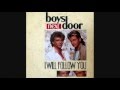 Boys Next Door - I Will Follow You (1987) 