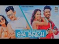 GOA BEACH Tony Kakkar Neha Kakkar Aditya Narayan Kat Anshul Garg