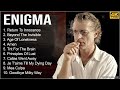 Enigma Full Album 2022 Enigma Greatest Hits Best Enigma Songs Playlist