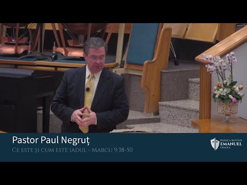 07.03.21 PM | P. Negruț "Ce este și cum este iadul" - Marcu 9:38-50