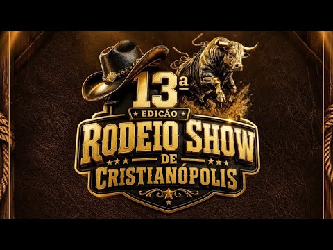 FINAL DO RODEIO DE CRISTIANÓPOLIS 2026