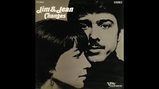 Jim &amp; Jean - Lay Down Your Weary Tune  [HD]