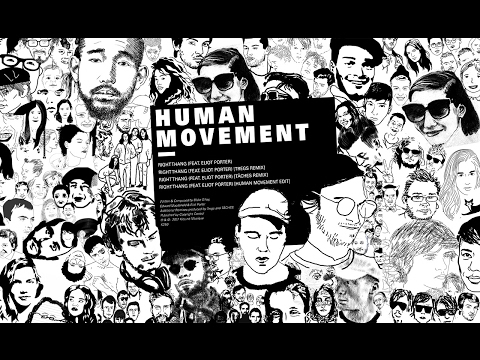 Human Movement - Right Thang (feat. Eliot Porter)