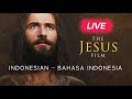 Film Yesus Bahasa Indonesia Indonesian Siapa Yesus Jesus 1Billion Org Jesus Christ
