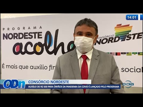 AuxiÌlio de R$ 500 para oÌrfaÌƒos da pandemia da Covid eÌ lançado pelo ConsoÌrcio Nordeste 26