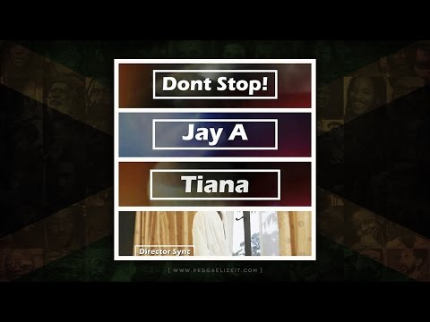 Jay A feat. Tiana - Don't Stop [Instrumental] (Frontline Records) November 2014
