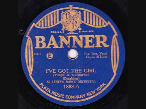 Al Lentz & his Orchestra - I've Got The Girl - 1926