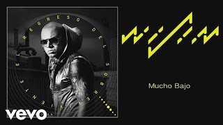 Wisin - Mucho Bajo (Audio)