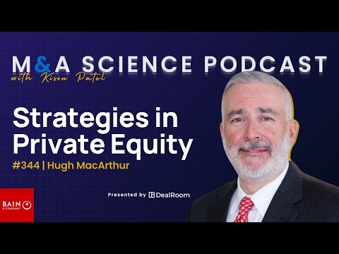Private Equity in 2025: Market Shifts, Strategy, and the Rise of AI with Hugh MacArthur