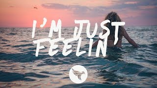 Imanbek &amp; Martin Jensen - I’m Just Feelin’ (Lyrics)
