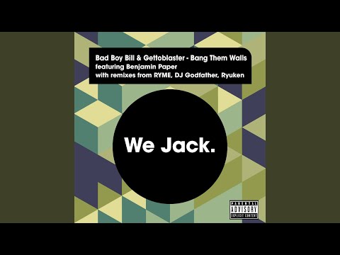 Bang Them Walls (DJ Tool)