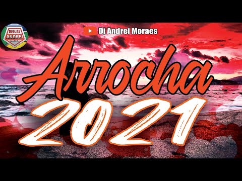 Set Arrocha 2021 - Maio 2021 | Dj Andrei Moraes