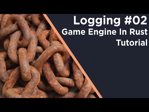 Make a Game Engine in Rust | Logging & Custom Errors | #02
