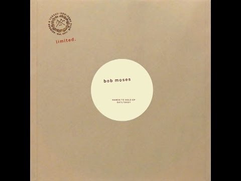 Bob Moses - Hands To Hold