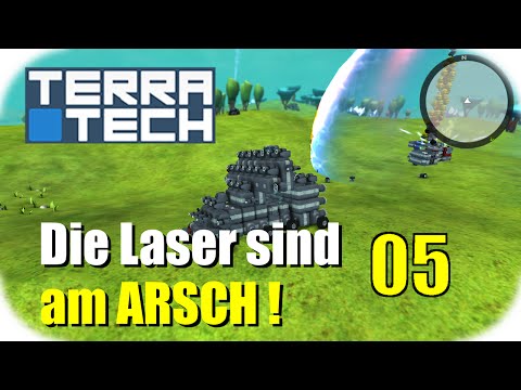 Terra Tech #05 - ( Die Laser sind am ARSCH ! ) [Deutsch] -HD-