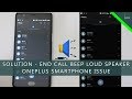 OnePlus - Loud Beep After Call End / Hang Up –  Smartphone Issue [SOLUTION]