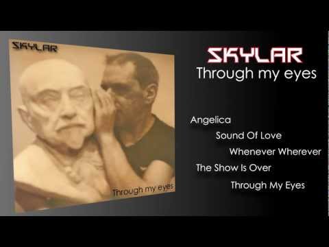 Skylar - Through My Eyes