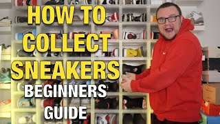 How To Start A Sneaker Collection (Beginners Guide)