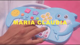 Maria Claudia Music Video
