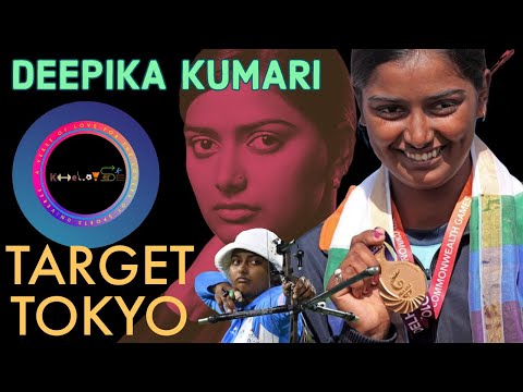 DEEPIKA KUMARI: Bowing to none | Target Tokyo: Ep 3 | Archery | KheLoVerse #DeepikaKumari