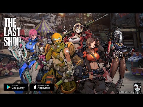 The Last Shop - Official Launch Global Gameplay Android APK iOS - YouTube